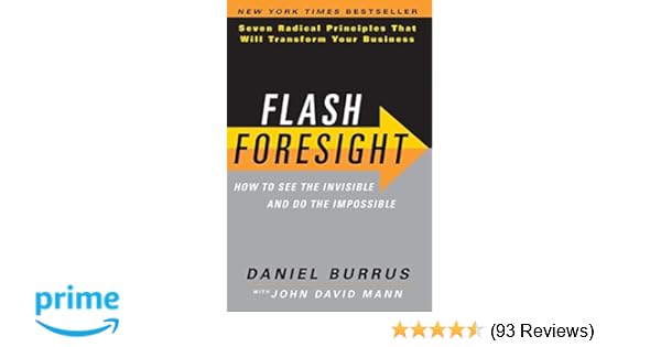 Amazoncom Flash Foresight How To See The Invisible And Do - 