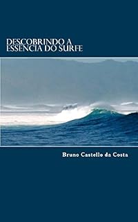 Livro Descobrindo a Essência do Surfe
