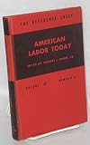 American Labor Today