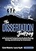 The Dissertation Journey: A Practical and Comprehensive Guide to Planning, Writing, and Defending Your Dissertation