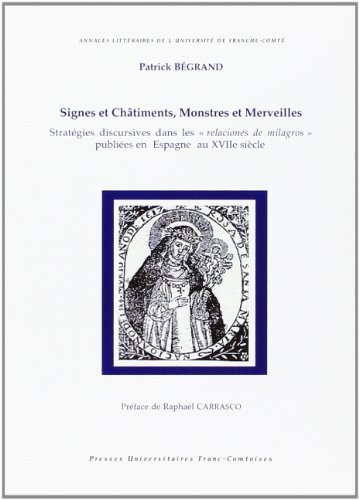 Signes et châtiments, monstres et merveilles