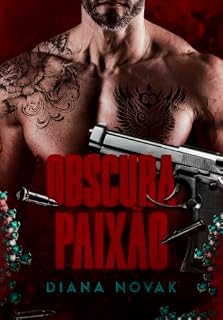 Livro OBSCURA PAIXÃO: Um Romance Intenso e o Final Você Escolhe