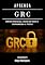 Livro APRENDA GRC: Domine Governança, Gestão de Riscos e Conformidade na Prática (kali lINUX & frameworks brasil Livro 25)