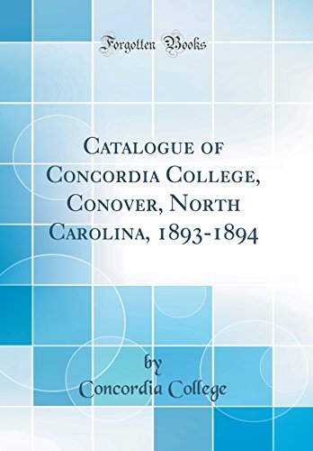 Catalogue of concordia college, conover, north carolina…