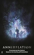 Annihilation: The Screenplay
