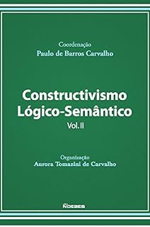Livro Constructivismo Lógico-Semântico Vol. II