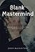 Blank Mastermind by Rosey Mucklestone