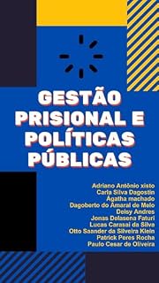 Livro GESTÃO PRISIONAL E POLÍTICAS PÚBLICAS