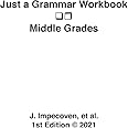 Just a Grammar Workbook - Middle Grades