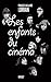 Les enfants du cinéma by