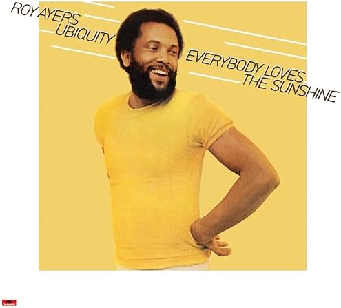 洋楽 ROY AYERS EVERYBODY LOVES THE SUNSHINE Roy Ayers, Roy Ayers, Roy Ayers - Everybody Loves The Sunshine