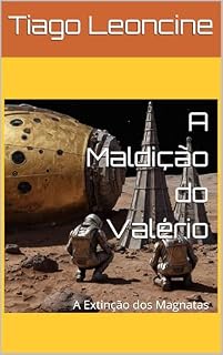 Livro A Maldição do Valério : A Extinção dos Magnatas