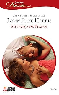 Livro Mudança de Planos (Harlequin Jessica Especial Livro 366)
