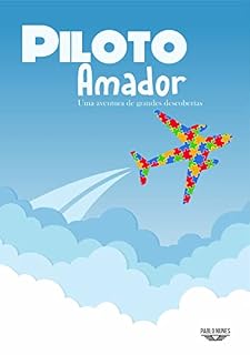 Livro Piloto Amador: Uma aventura de grandes descobertas