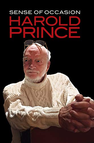 Sense of Occasion (Applause Books) by Harold Prince