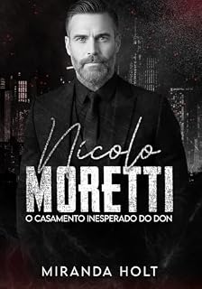 Livro Nicolo Moretti: O Casamento Inesperado do Don