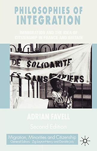Philosophies of Integration, Second Edition: Immigration...