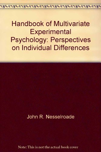 Handbook of Multivariate Experimental Psychology (Perspectives on Individual Differences Series)
