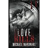 Love Kills Deadly Sin Book Two: A Dark Gay Menage Romance