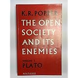 The open society and its enemies, volume 1: the spell of Plato
