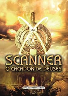 Livro Scanner o caçador de deuses : Tradução da Pedra de Singapura