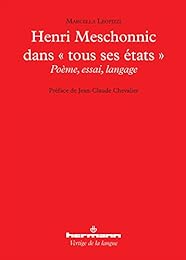 Henri Meschonnic dans "tous ses états"