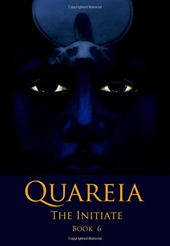Quareia The Initiate: Book Six