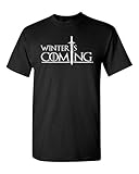 Winter Is Coming DT Adult T-Shirt Tee