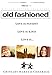 Old Fashioned