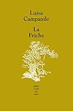 La friche by
