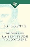 Discours de la servitude volontaire by