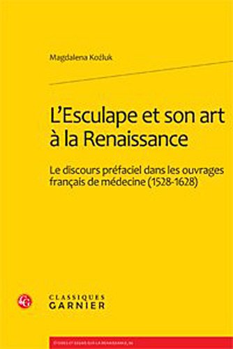L' Esculape et son art à la Renaissance