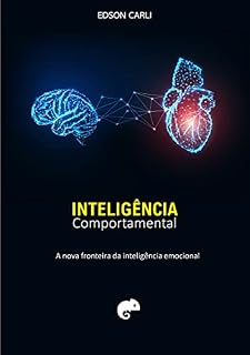 Livro Inteligência Comportamental: A nova fronteira da inteligência emocional