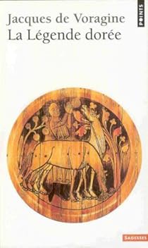 La Legende Doree Jacques De Voragine Babelio