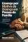 Livro Licença por Motivo de Doença em Pessoa da Família
