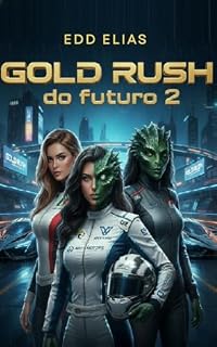 Livro Gold Rush do Futuro 2