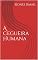 Livro A Cegueira Humana