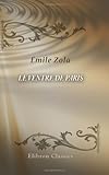 Le Ventre de Paris (French Edition) by Émile Zola