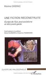 Une  fiction reconstruite