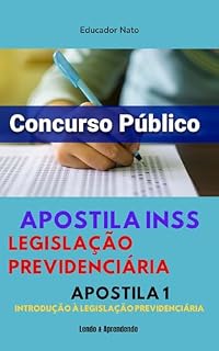 Livro Concurso INSS: Apostila 1 Legislação Previdenciária (Apostilas para Concurso INSS)