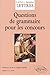 Questions de grammaire concours capes agreg lettres modernes lettres classiquesgrammaire by