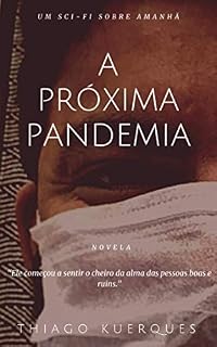 Livro A PRÓXIMA PANDEMIA