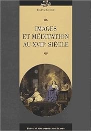 Images et méditation au XVIIe siècle