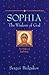 Sophia: The Wisdom of God: An Outline of Sophiology (Library of Russian Philosophy) by