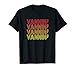 VANNIN' T Shirt Retro Vanner Vanning Nation Van Lifestyle