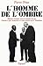 L'Homme de l'ombre: Eléments d'enquête autour de Jacques Foccart, l'homme le plus mystérieux et le plus puissant de la V (Documents) (French Edition) by 
