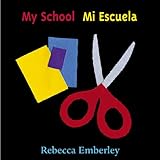 My School/Mi Escuela