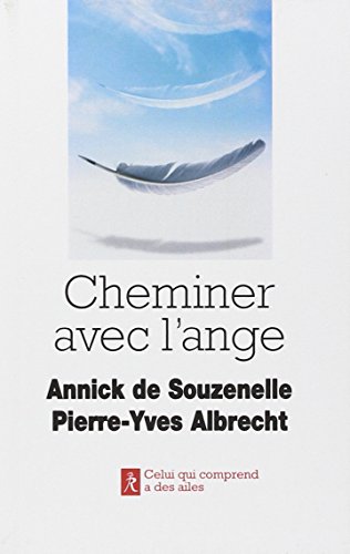Cheminer avec l'ange by (Mass Market Paperback)
