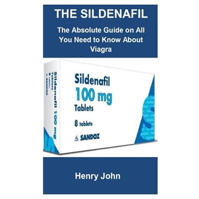 THE SILDENAFIL: The Absolute Guide on All You Need To Know About Viagra Paperback &ndash; May 28, 2022