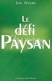 Le  défi paysan